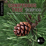 Coniferous Tree Science | Activities, Experiments & Science Center Printables