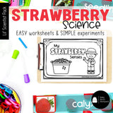 Strawberry Science | Activities, Experiments & Science Center Printables