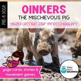 Oinkers the Mischievous Pig Yoga Story & Yoga Cards | Farm Yoga Lesson & Yoga Games