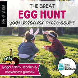 Easter Yoga Lesson & Yoga Cards: The Great Egg Hunt