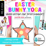 Easter Bunny Yoga Lesson & Yoga Cards | Easter Games | Calming Strategies
