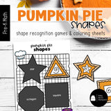 Pumpkin Pie Shapes | Shape Recognition Sorting Mats, Games & Coloring Sheets