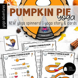 Pumpkin Pie Yoga | Pumpkin Pie Yoga Cards, Story & Games