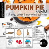 Pumpkin Pie Yoga | Pumpkin Pie Yoga Cards, Story & Games