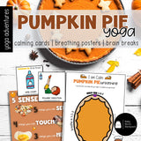Pumpkin Pie Yoga | Pumpkin Pie Yoga Cards, Story & Games