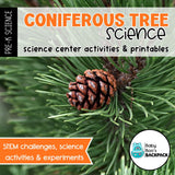 Coniferous Tree Science | Activities, Experiments & Science Center Printables