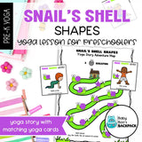 Snail's Shell Shapes Mini Yoga Lesson | Snail Yoga Story& Cards and Movement Games