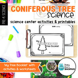 Coniferous Tree Science | Activities, Experiments & Science Center Printables