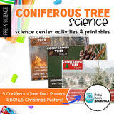 Coniferous Tree Science | Activities, Experiments & Science Center Printables