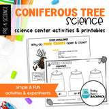 Coniferous Tree Science | Activities, Experiments & Science Center Printables