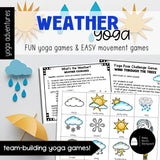 Weather Yoga Story & Yoga Cards | Brain Break Activities | Calming Strategies