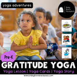 Gratitude Yoga Lesson: Gratitude Yoga Story & Yoga Cards