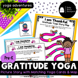 Gratitude Yoga Lesson: Gratitude Yoga Story & Yoga Cards