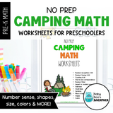 No-Prep Camping Math Worksheets | Numbers, Shapes, Colors & MORE!