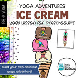Ice Cream Yoga Lesson | Yoga Story, Yoga Cards & Yoga Games