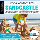 Sandcastle Yoga Lesson | Yoga Story, Yoga Cards & Yoga Games