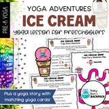 Ice Cream Yoga Lesson | Yoga Story, Yoga Cards & Yoga Games