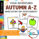 Autumn Yoga A to Z | Fall Yoga Cards, Stories & Games