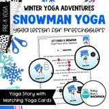 Snowman Yoga Lesson | Snowman Yoga Cards, Story & Games