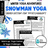 Snowman Yoga Lesson | Snowman Yoga Cards, Story & Games