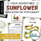 Sunflower Yoga Lesson | Sunflower Yoga Cards, Story & Games