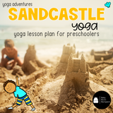 Sandcastle Yoga Lesson: Yoga Story, Cards & Games
