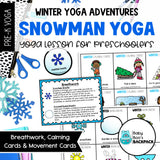 Snowman Yoga Lesson | Snowman Yoga Cards, Story & Games