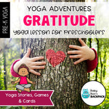 Gratitude Yoga Lesson | Gratitude Yoga Story, Yoga Cards & Games