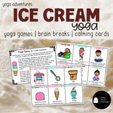 Ice Cream Yoga Lesson: Yoga Story, Cards & Games