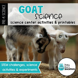 Goat Science | Activities, Experiments & Science Center Printables