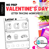 No-Prep Valentine's Day Letter Recognition Worksheets | Beginning Sounds & Letter Tracing