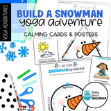 Build a Snowman Yoga Story & Yoga Cards |  Snowman Circle Time Games | Calming Cards