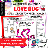 Love Bug Yoga Lesson: Valentine's Day Yoga Story & Yoga Cards