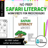 No-Prep Safari Literacy Worksheets | Letter Recognition, Tracing & Beginning Sounds