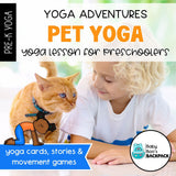 Pet Yoga Lesson | Pet Animal Yoga Story, Games & Yoga Cards | Calming Strategies