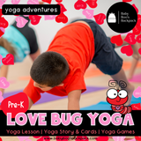 Love Bug Yoga Lesson: Valentine's Day Yoga Story & Yoga Cards