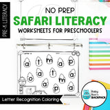 No-Prep Safari Literacy Worksheets | Letter Recognition, Tracing & Beginning Sounds