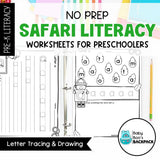 No-Prep Safari Literacy Worksheets | Letter Recognition, Tracing & Beginning Sounds