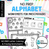 No Prep Alphabet Worksheets | Literacy Coloring & Tracing Worksheets
