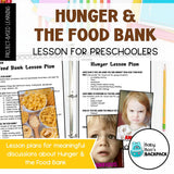 Hunger and the Food Bank | Project Based Learning & Social Awareness Lesson Plan