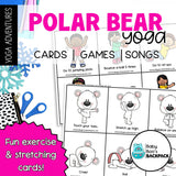 Polar Bear Yoga Lesson| Polar Bear Yoga Cards, Story & Games