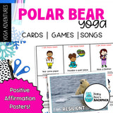 Polar Bear Yoga Lesson| Polar Bear Yoga Cards, Story & Games