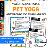 Pet Yoga Lesson | Pet Animal Yoga Story, Games & Yoga Cards | Calming Strategies