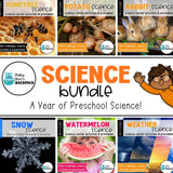 A Year of Science Bundle | 12 Preschool Science Lesson Plans
