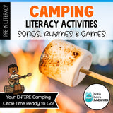 Camping Circle Time Activities & Visuals | Camping Songs, Fingerplays & Literacy Games