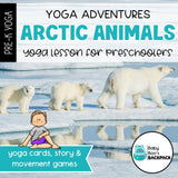 Arctic Animal Yoga Lesson | Arctic Animal Yoga Story, Games & Yoga Cards | SEL Activities