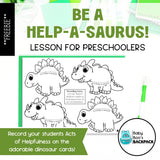 Four cartoon dinos on a Be a Help-a-saurus preschool kindness worksheet, with a green backpack logo in the corner.