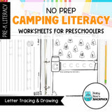 No-Prep Camping Literacy Worksheets | Letter Recognition, Tracing & Beginning Sounds