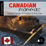 Canadian Mammals Science | Activities, Experiments & Science Center Printables