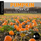 Pumpkin Science | Activities, Experiments & Science Center Printables